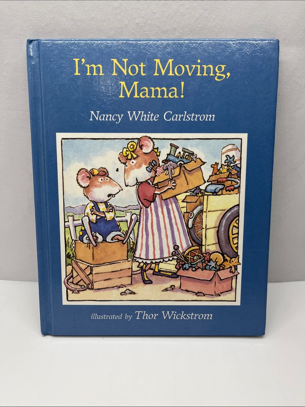 I'm Not Moving, Mama! Children's Picture Book - Blue & Yellow Cover Illustration